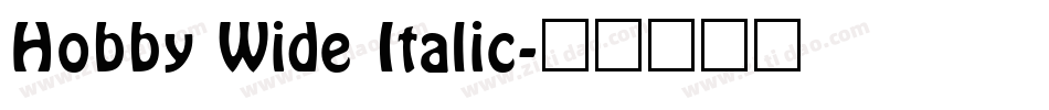 Hobby Wide Italic字体转换